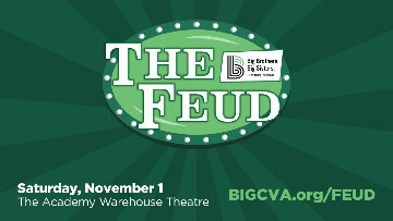 Big Brothers Big Sisters “The Feud”