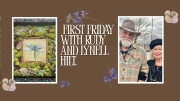 Retrospective with Rudy and Lynell Hilt
