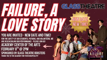 The Glass Theatre Presents: Failure: A Love Story