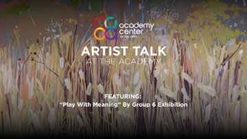 Artist Talk: Group 6 — Play With Meaning