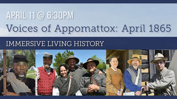 Voices of Appomattox: April 1865
