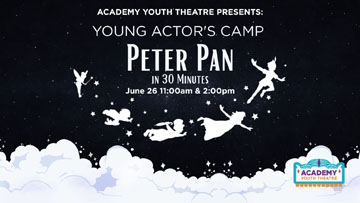 Academy Youth Theatre: Young Actor’s Peter Pan In 30 Minutes