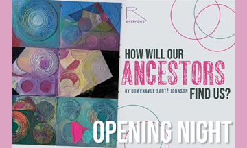 Opening: How Will Our Ancestors Find Us? Don’t Forget the Chiclets