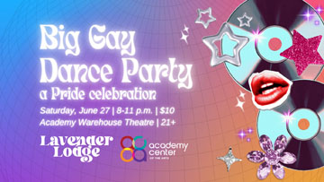Big Gay Dance Party: A Pride Celebration