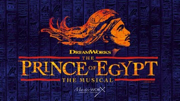 Masterworx Presents: PRINCE OF EGYPT