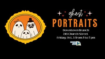 Lynchburg Library First Friday: Ghost Portraits
