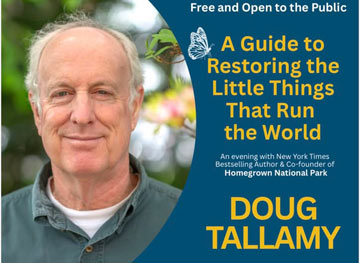 Doug Tallamy: A Guide to Restoring the Little Things That Run the World