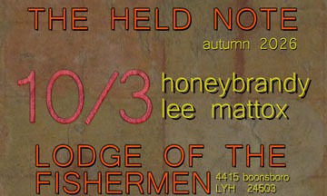 Held Note #1: honeybrandy w/Lee Mattox